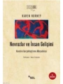Nevrozlar ve İnsan Gelişimi; Kendini Gerçekleştirme Mücadelesi