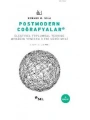 Postmodern Coğrafyalar; Eleştirel Toplumsal Teoride Mekânın Yeniden İleri Sürülmesi