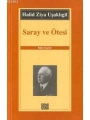 Saray ve Ötesi