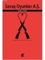 Savaş Oyunları A.Ş.