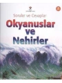Sorular ve Cevaplar - Okyanuslar ve Nehirler