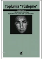 Toplumla Yüzleşme