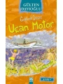 Uçan Motor (8+ Yaş); Gelincik Dizisi