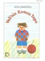 Velinin Kırmızı Topu