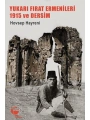 Yukarı Fırat Ermenileri 1915 Ve Dersim