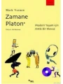 Zamane Platon; Modern Yaşam İçin Antik Bir Kılavuz