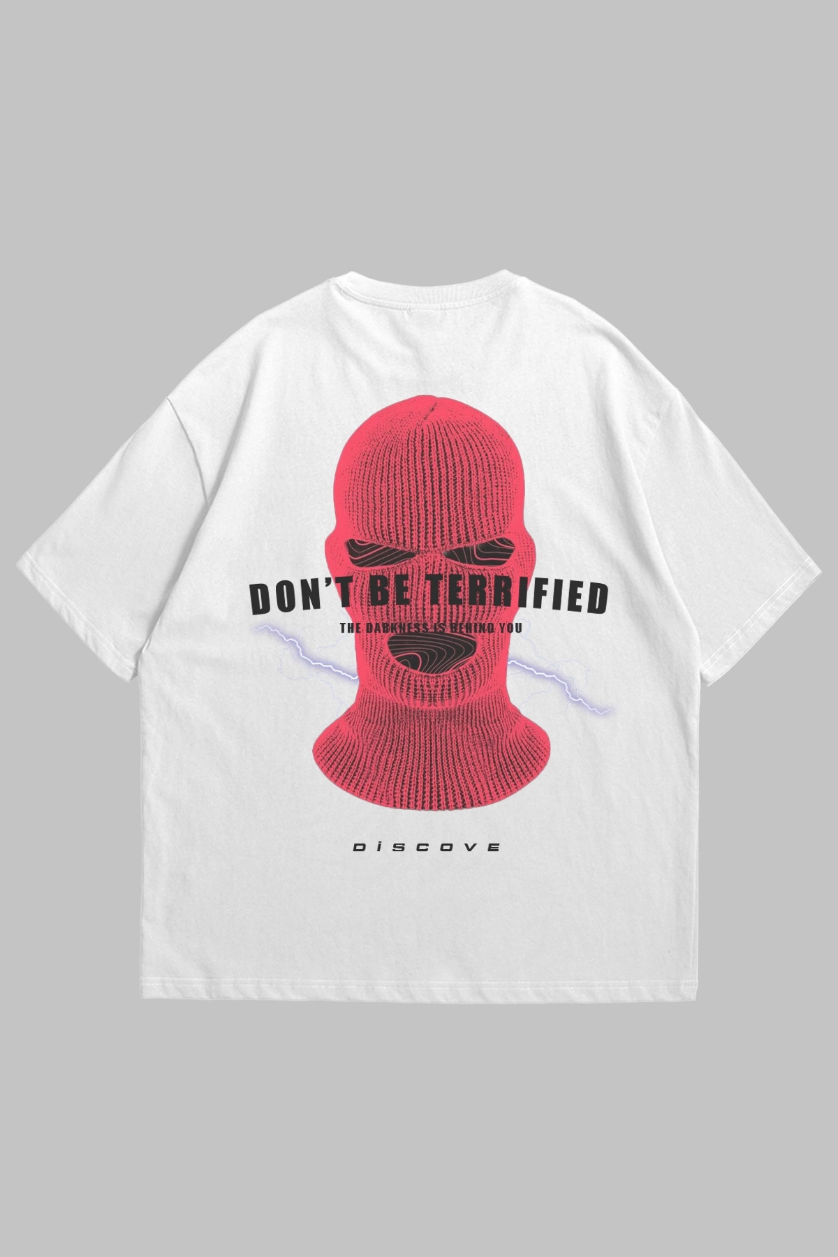 Dont be Terrified Baskılı Beyaz Unisex Oversize Tshirt