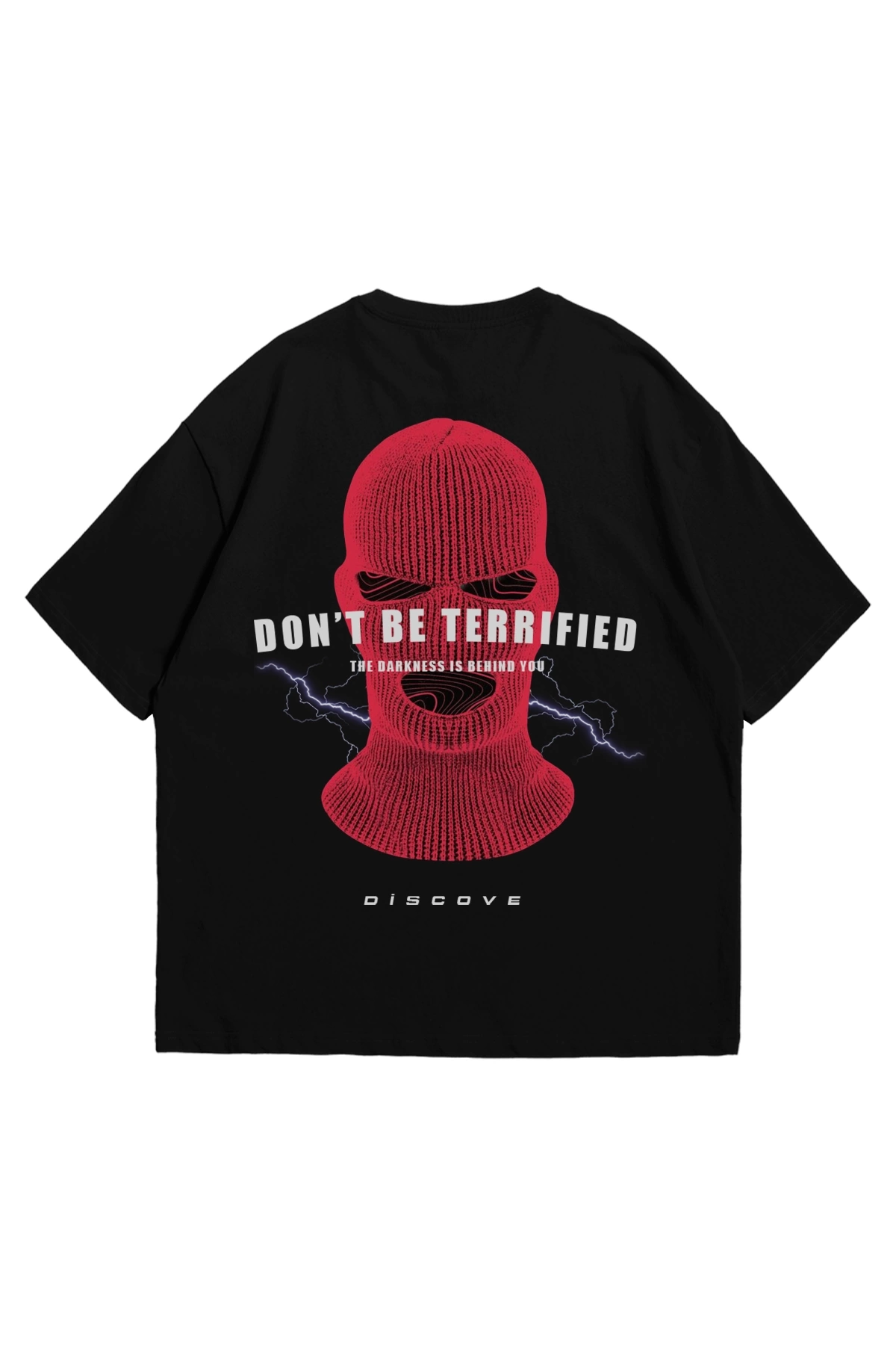 Dont be Terrified Baskılı Siyah Unisex Oversize Tshirt