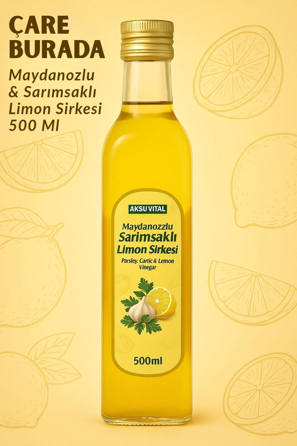 Maydanozlu & Sarımsaklı & Limon Sirkesi 500 ml