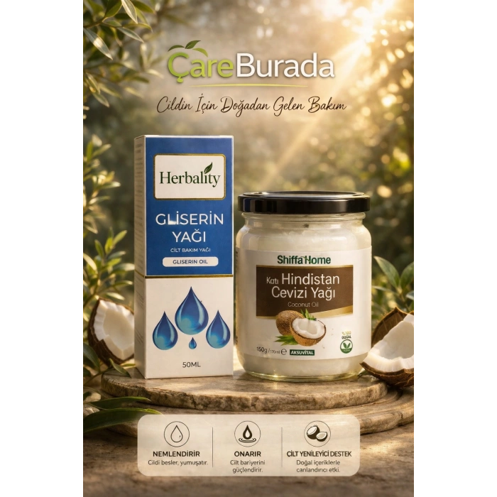 ÇareBurada Gliserin Yağı 50 ml. & Hindistan Cevizi Yağı 150 gr. | Nem Destekleyici Bakım Seti