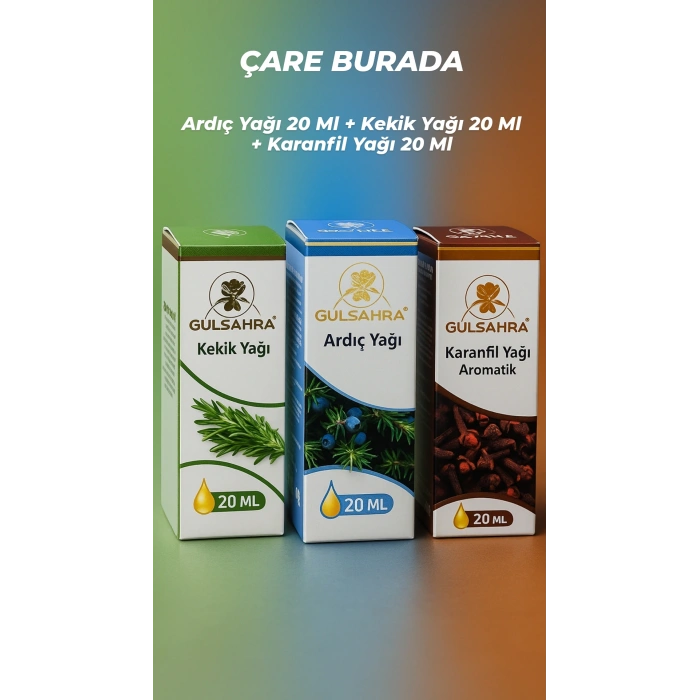 Gülsahra - Ardıç Yağı + Kekik Yağı + Karanfil Yağı