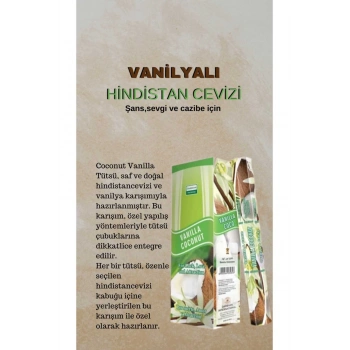 Vanilyalı Hindistan Cevizi ( Şans, Sevgi ve Cazibe ) Tütsüsü 20 Çubuk