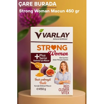 Varlay - Strong Woman Macun 450 gr (Ebe Gümeci & Aslan Pençesi İlaveli)
