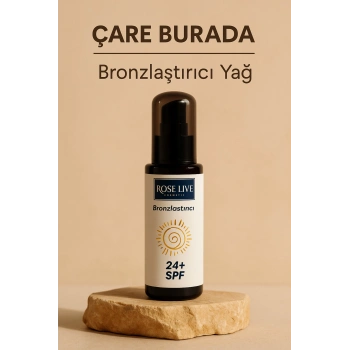 Roselive - Bronzlaştırıcı Yağ 100 Ml (24+ SPF)