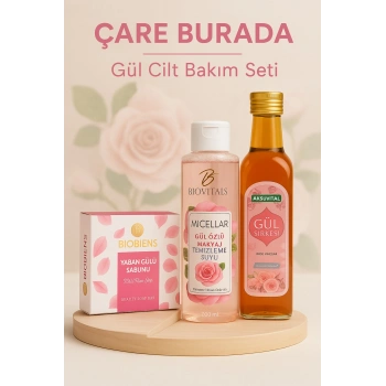 Gül Cilt Bakım Seti (Gül Sirkesi & Yaban Gülü Sabunu & Gül Özlü Makyaj Temizleme Suyu)