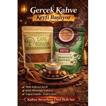 ÇareBurada 150 G Türk Kahvesi + Kaffka Menengiç Kahvesi 150 G