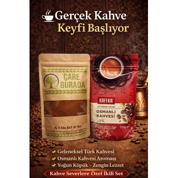 ÇareBurada 150 G Türk Kahvesi + Kaffka Osmanlı Kahvesi 150 G