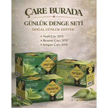Günlük Denge Çay Seti (Rezene Çayı 20li & Yeşil Çay 20li & Isırgan Çayı 20li)
