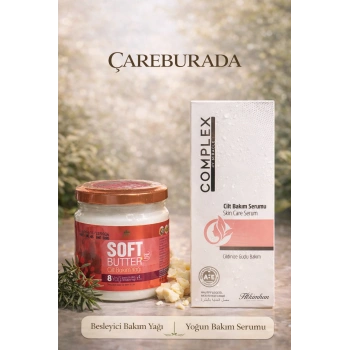 ÇareBurada Soft Butter Cilt Bakım Yağı 190 ml. & Complex Cilt Bakım Serumu 125 ml. Cilt Bakım Seti