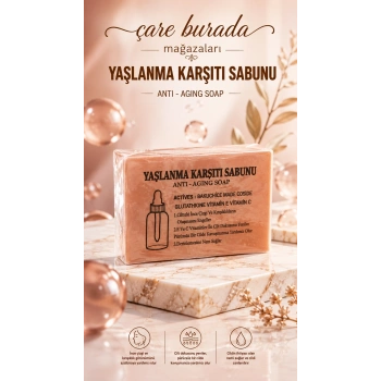 Anti - Aging Soap (Yaşlanma Karşıtı Sabunu)