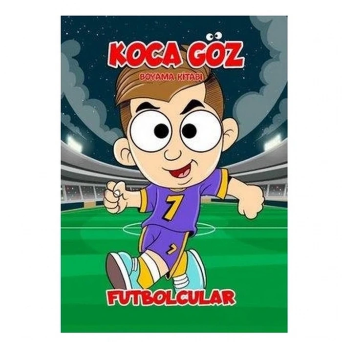 Çocuk Koca Göz Futbolcular Boyama Kitabı