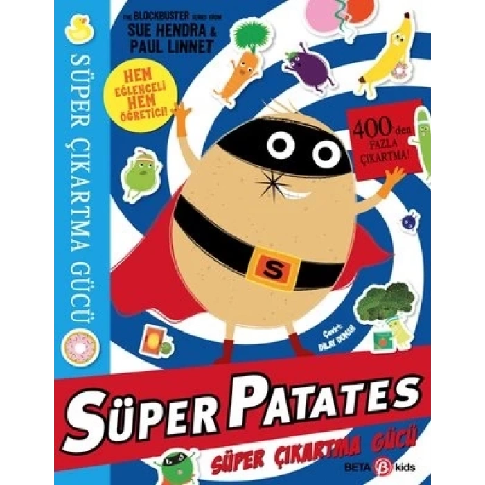 ÇocukSüper Patates Süper Çıkartma Gücü