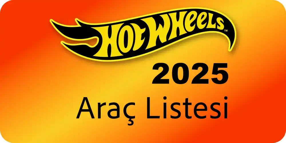 Hot Wheels 2025 Tekli Arabalar Listesi – Koleksiyon Rehberi