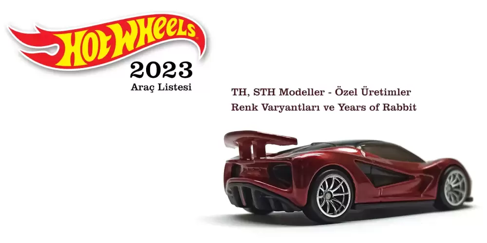 Hot Wheels 2023 Araç Listesi