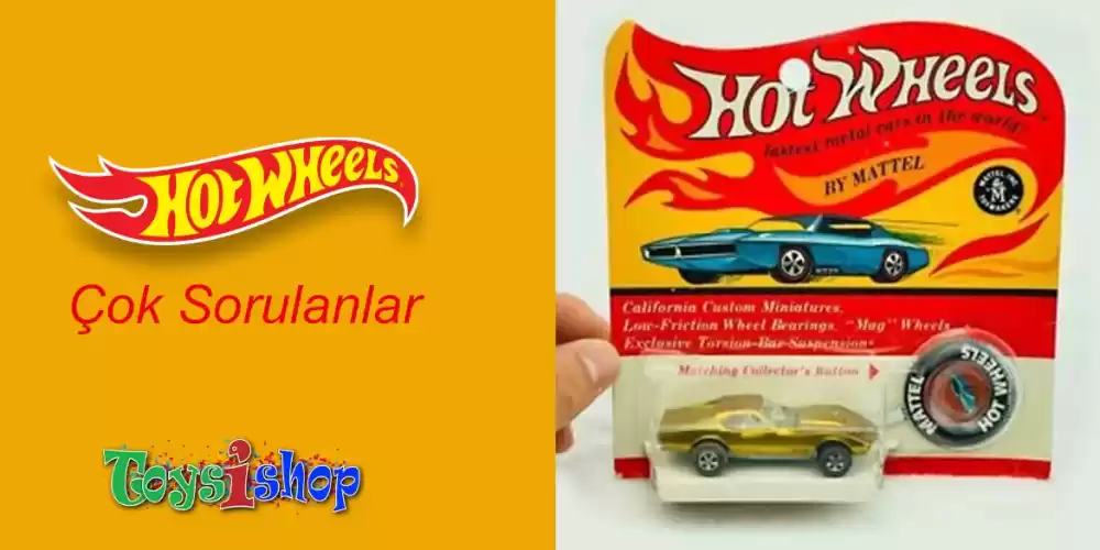 Hot Wheels Çok Sorulanlar