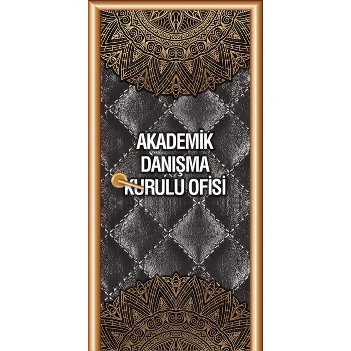 Akademik Danışma Kurulu Ofisi Kapı Giydirme 122