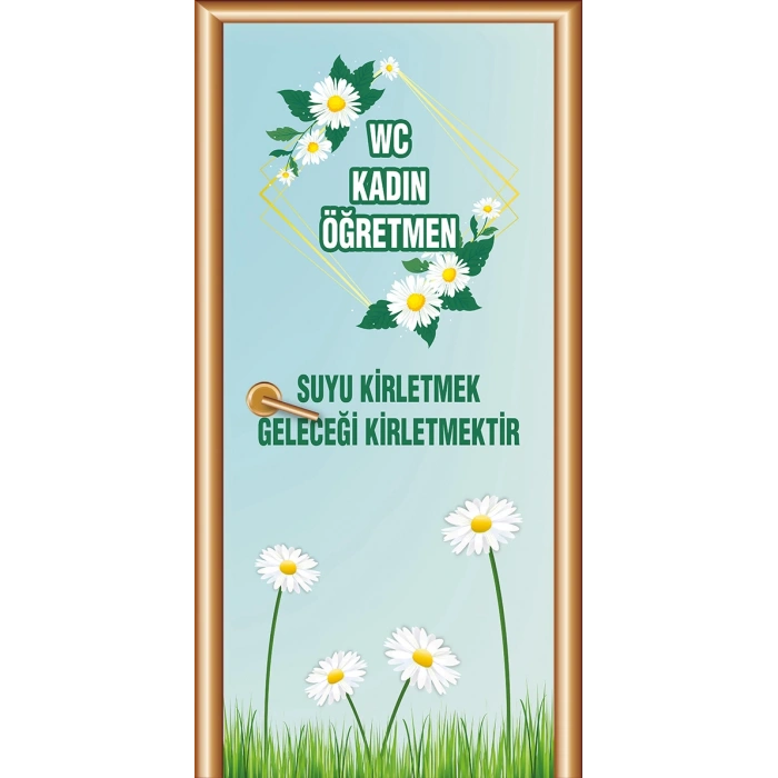 Bayan Öğretmen Wc Kapı Giydirme