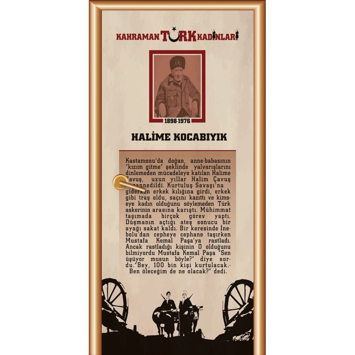 Kahraman Türk Kadınları HALİME KOCABIYIK Kapı Giydirme 01