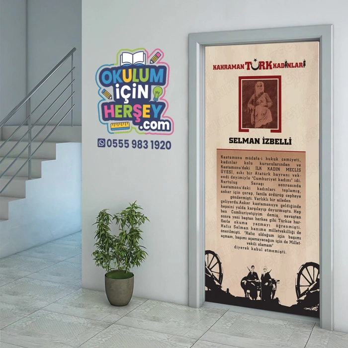 Kahraman Türk Kadınları SELMAN İZBELİ Kapı Giydirme 03