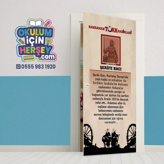 Kahraman Türk Kadınları ŞERİFE BACI Kapı Giydirme 09