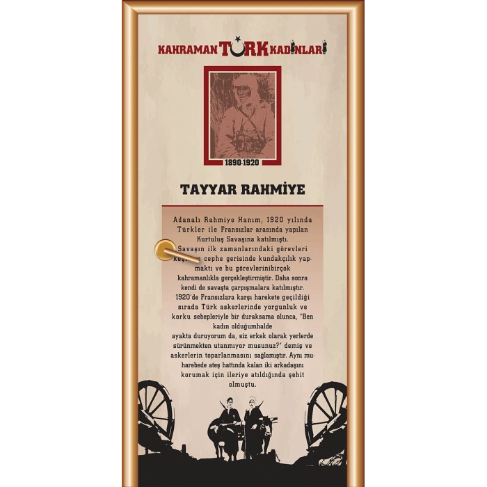 Kahraman Türk Kadınları TAYYAR RAHMİYE Kapı Giydirme 10