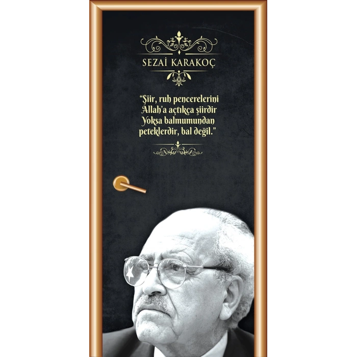 Sezai Karakoç Kapı Giydirme 85