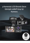 1. 3 Kameralı Full HD Araç Kamerası – Ön, İç ve Arka Görüş ile %100 Kapsama