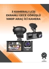 3 Kameralı Dashcam Sistem – Geri Görüş Yardımı, Park Koruması ve G-Sensör