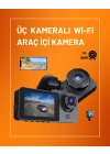 Full HD Çözünürlüklü Üç Kameralı Araç İçi Kamera – Park ve Sürüş Güvenliği