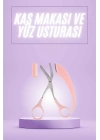 Taraklı Kaş Makası ve Ustura Seti Kaş Düzeltme Makası Kaş Bıyık Alma Aleti