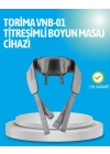 VNB-01 Titreşimli Boyun Masaj Aleti Gri Renk