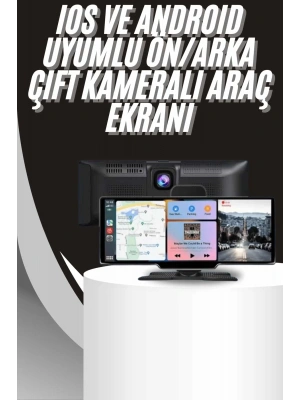 4K 10.2 İnç Çift Kameralı Araç Multimedya Ekranı CarPlay Kablosuz Tüm Cihazlara Uyumlu