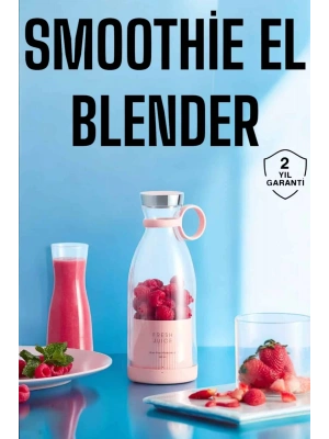 El Blender Bardak Blender Şarjlı Taşınabilir Meyve Sıkcağı Smoothie