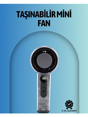 Şeffaf Kasa El Fanı | 5V 2A | 100 Kademeli Hava Akışı | Type-C Girişli