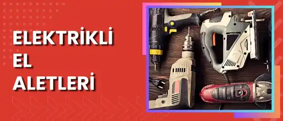 Elektrikli Aletler