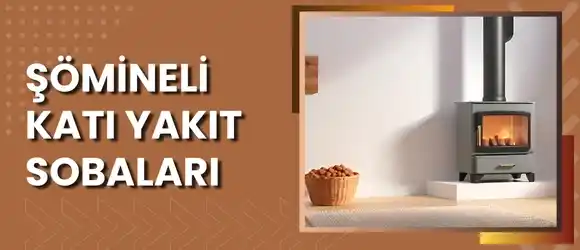 Şömineli Sobalar