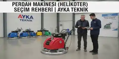 Perdah Makinesi (Helikopter) Seçim Rehberi | Ayka Teknik