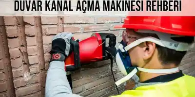 Duvar Kanal Açma Makinesi Rehberi | En İyi Modeller ve Fiyatlar