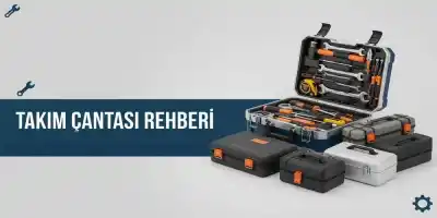 Takım Çantası Rehberi | En İyi Modeller ve Düzen İpuçları