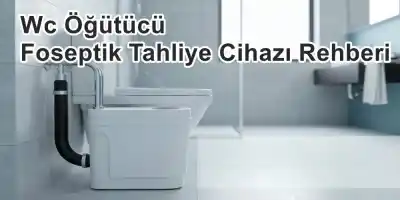 WC Öğütücü Foseptik Tahliye Cihazı Rehberi | Ayka Teknik